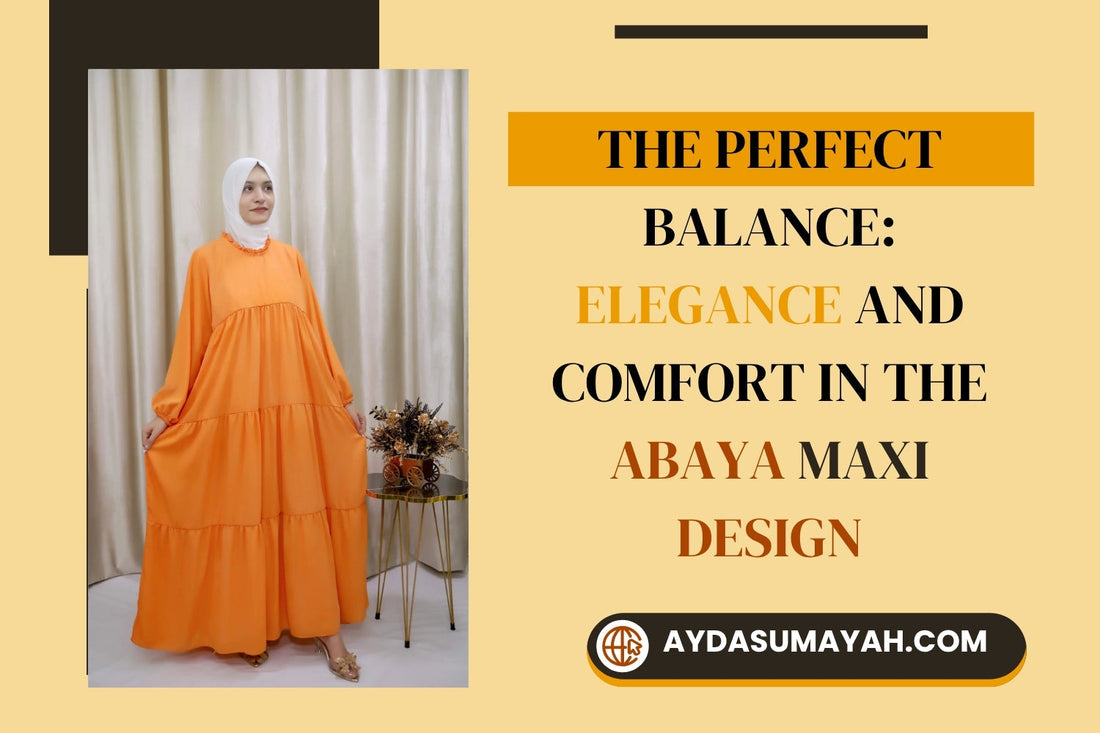 Elegance Maxi Dress: How It Blends Comfort, Modesty and Style in 2025
