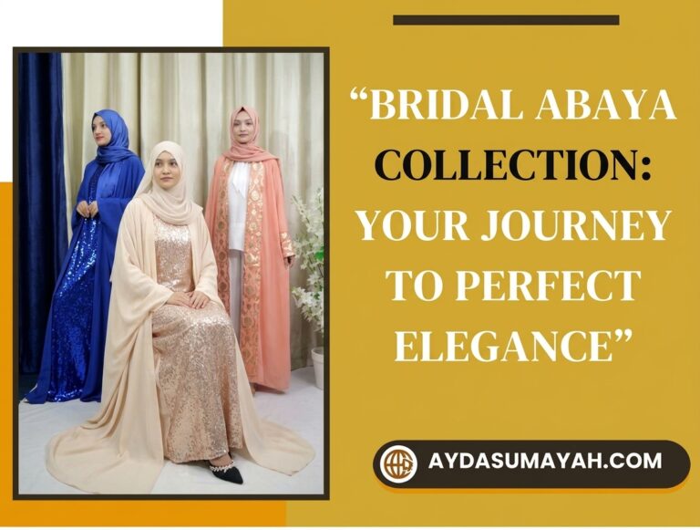 Luxury Bridal Abayas and Designer Wedding Modest Wear Collection